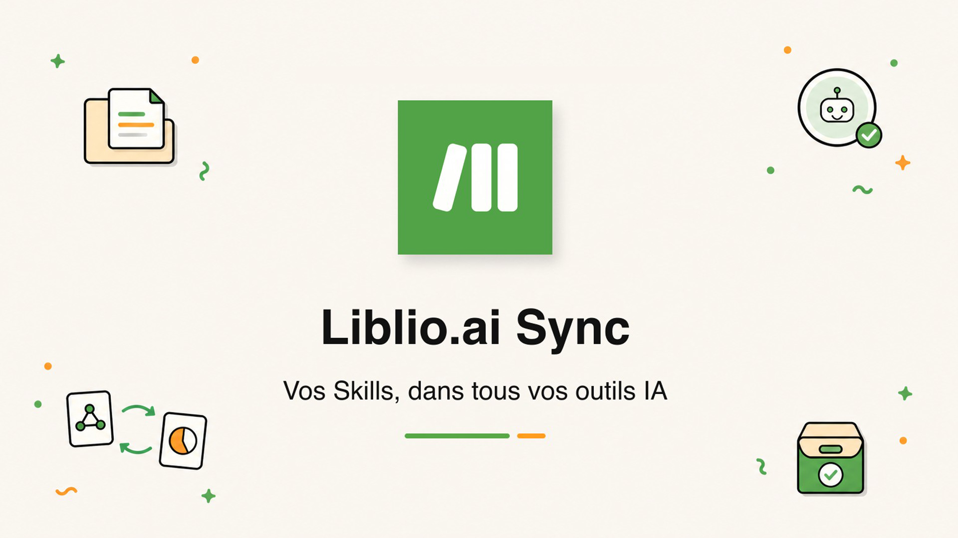 Logo de Liblio.ai Sync accompagné de la promesse Vos Skills, dans tous vos outils IA